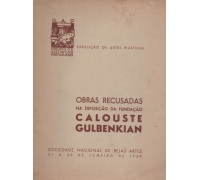 Obras recusadas na xposição da Fundação Gulbenkian